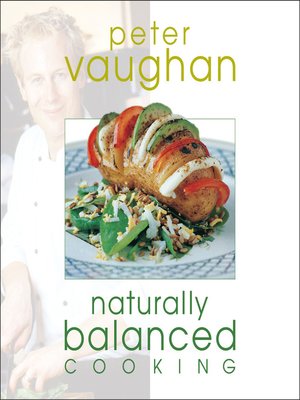 cover image of Naturally Balanced Cooking